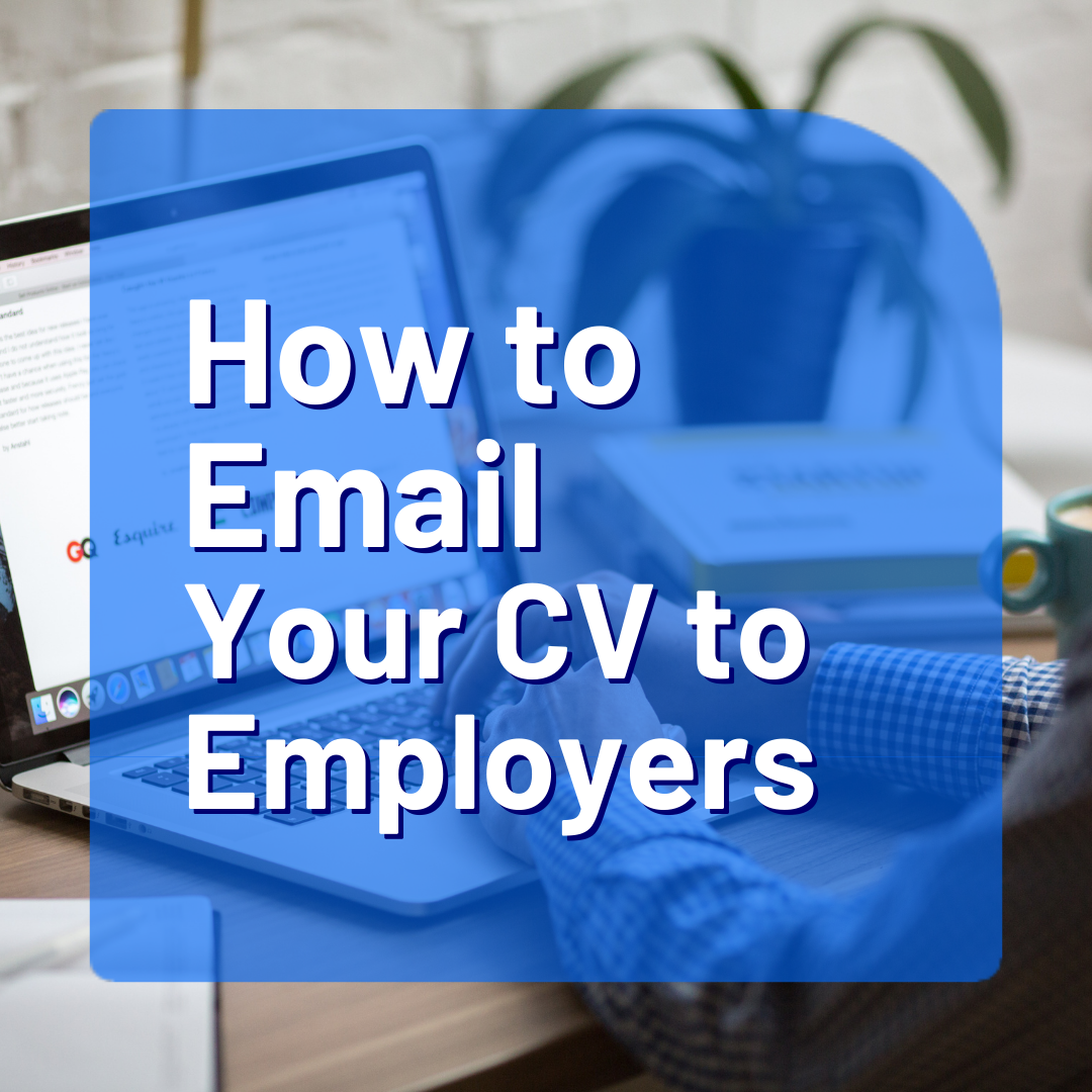 How to Email Your CV: A Guide for Jobseekers in England & Wales